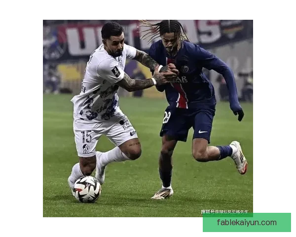 鲁伊斯过人能力持续提升，展现出更强的竞争力与技术水准。