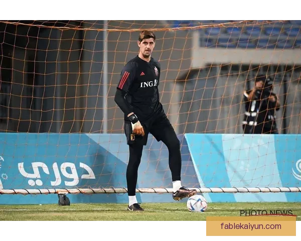 库尔图瓦国家队回归备受关注，状态持续提升中